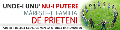AJUTA TINERII ELEVI CE VIN LA STUDII IN ROMANIA